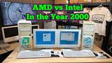 Which Was Better? Intel vs AMD in 2000